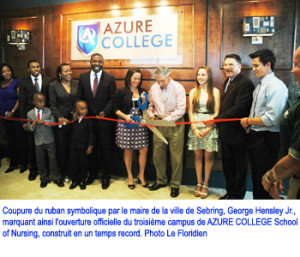 Cérémonie inaugurale du campus de “AZURE COLLEGE” à Sebring